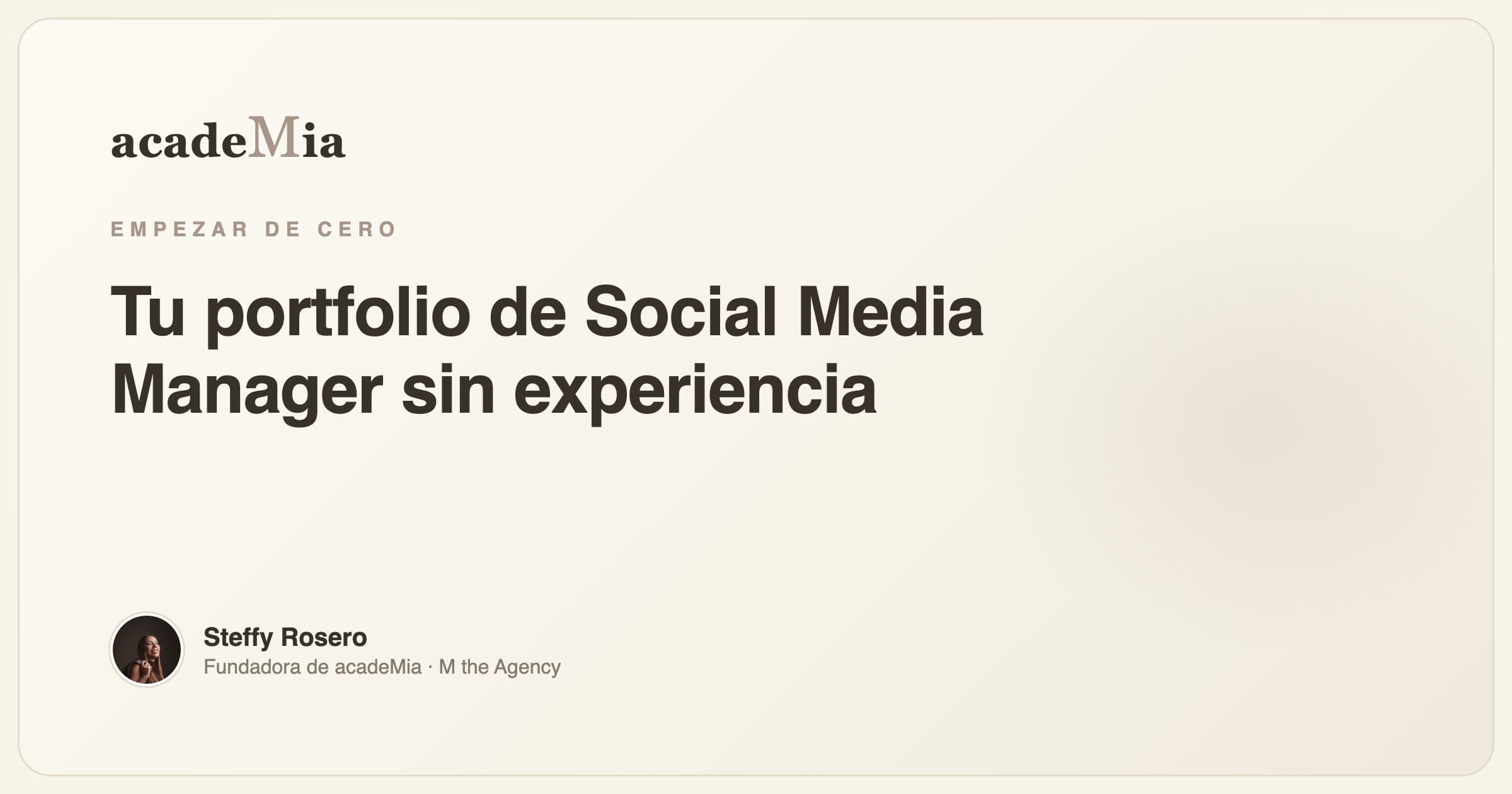 Cómo crear tu portfolio de Social Media Manager sin experiencia
